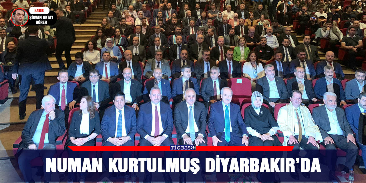 Numan Kurtulmuş Diyarbakır’da
