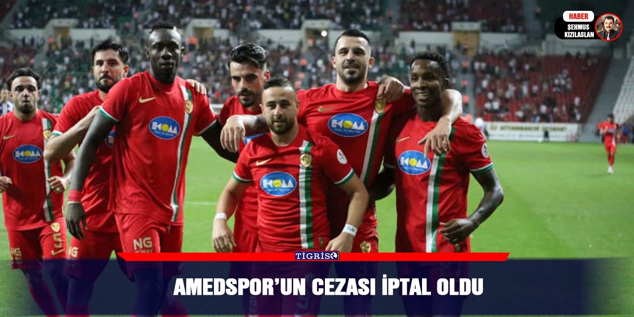 Amedspor’un cezası iptal oldu