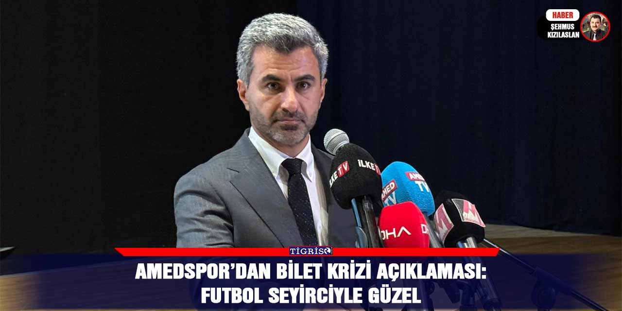 Amedspor’dan Bilet Krizi Açıklaması: Futbol Seyirciyle Güzel