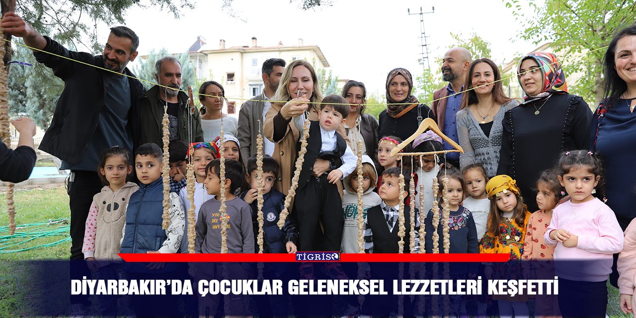 Diyarbakır’da çocuklar geleneksel lezzetleri keşfetti
