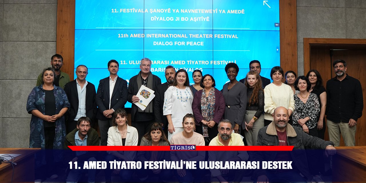 11. Amed Tiyatro Festivali’ne uluslararası destek