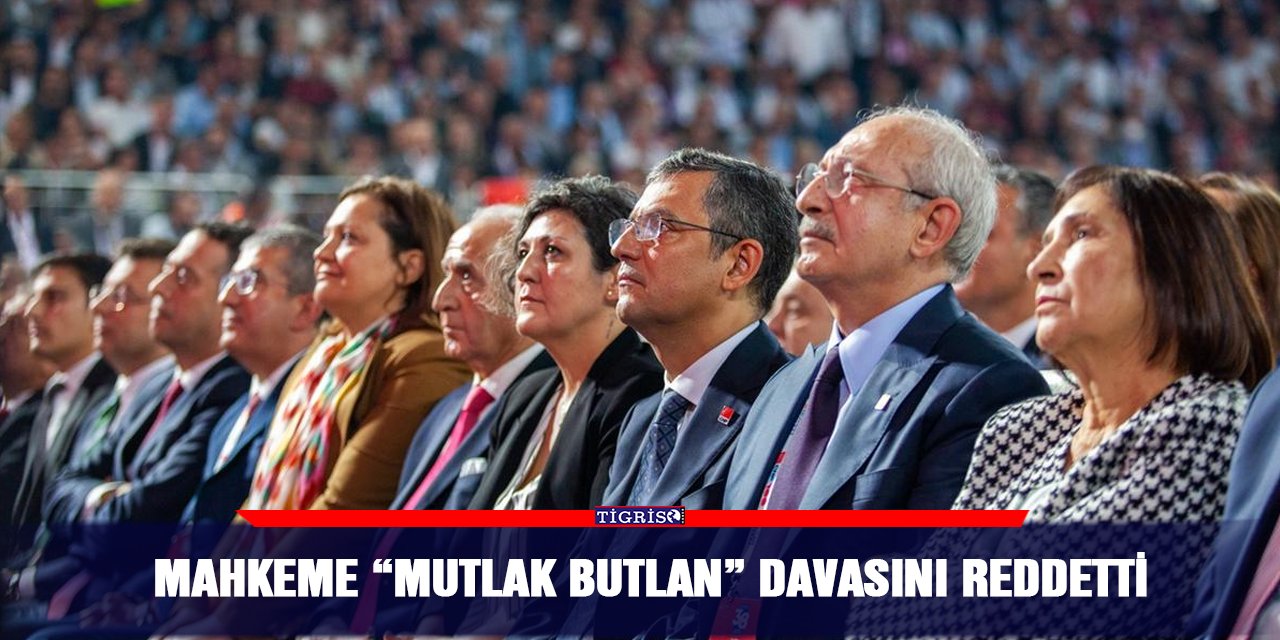 Mahkeme  “Mutlak Butlan” davasını reddetti
