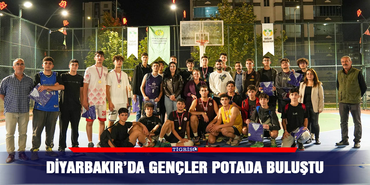 Diyarbakır’da gençler potada buluştu