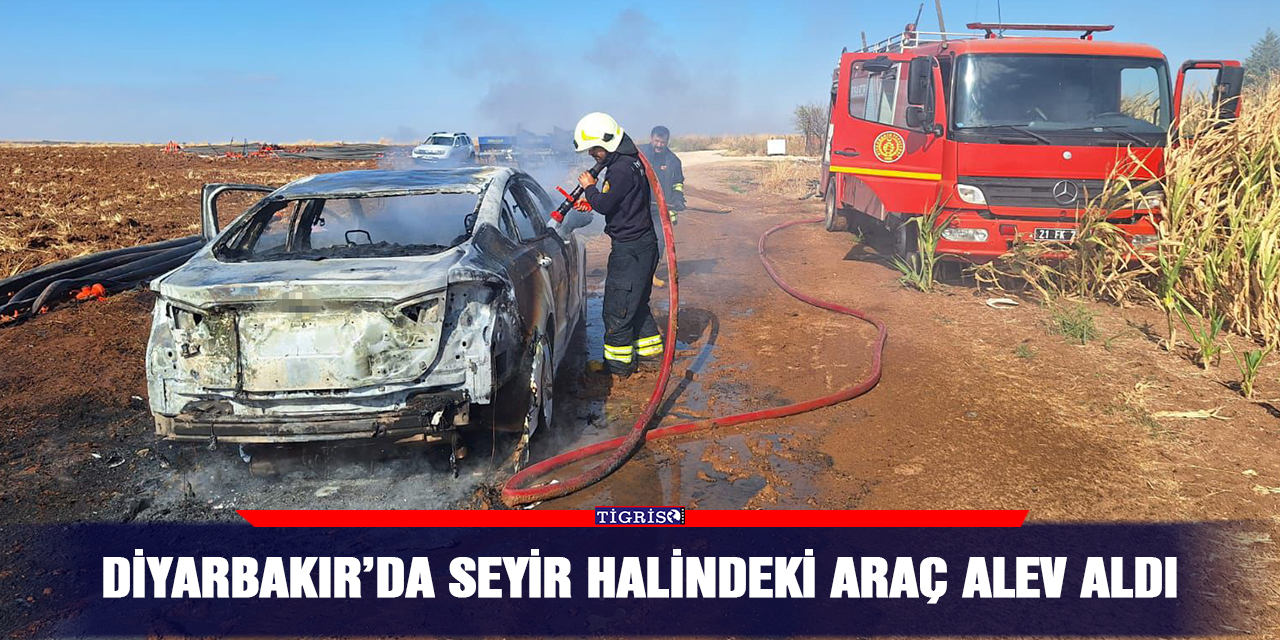 Diyarbakır’da seyir halindeki araç alev aldı