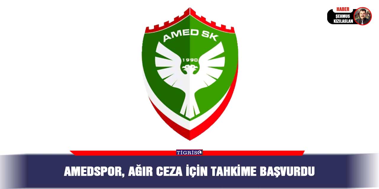 Amedspor, ağır ceza için tahkime başvurdu
