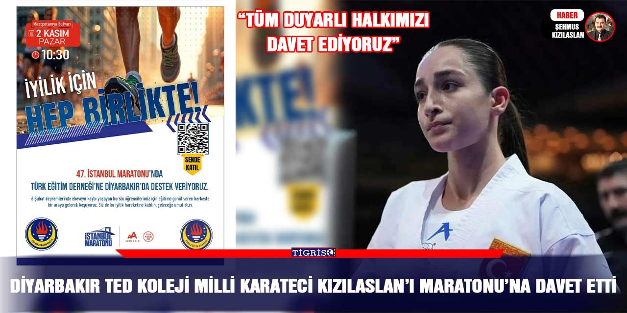 Diyarbakır TED Koleji Milli Karateci Kızılaslan’ı Maratonu’na Davet Etti