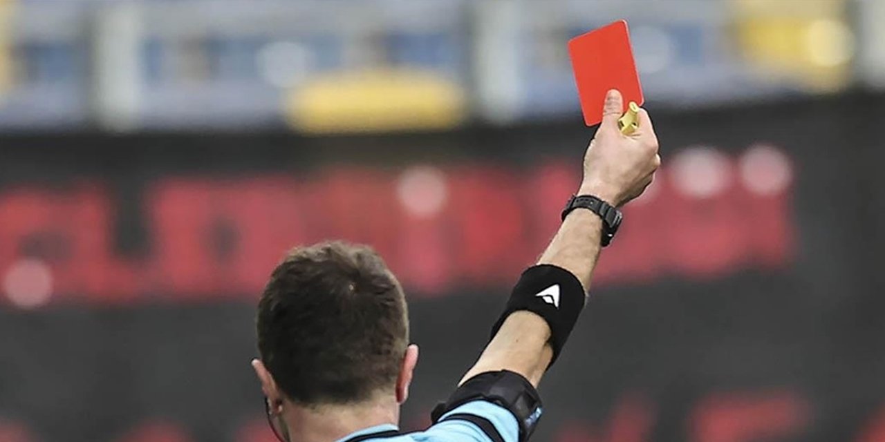 Hakem skandalı: Yönettiği maçta “kırmızı kart çıkar” oynadı, 5 milyon lira kazandı