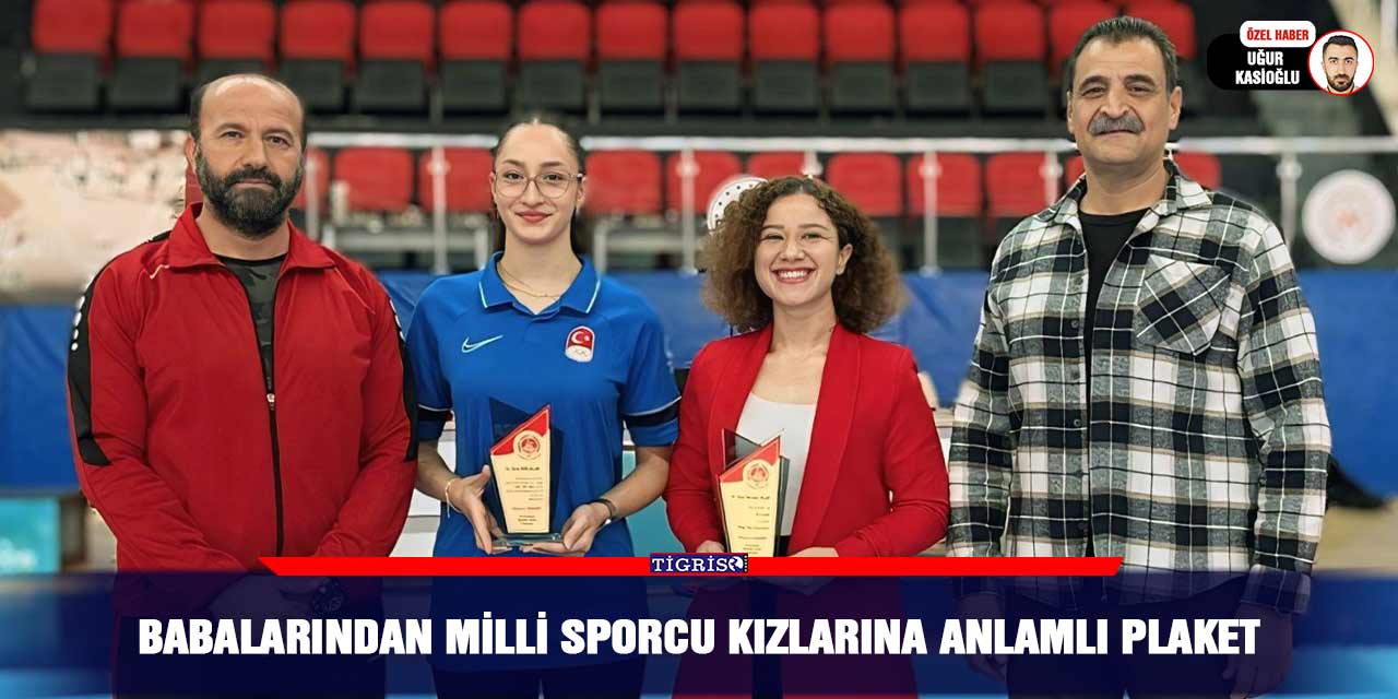 Babalarından Milli Sporcu kızlarına anlamlı plaket