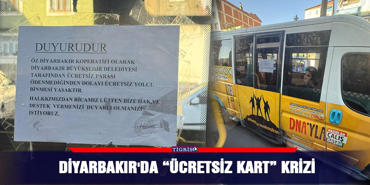 Diyarbakır'da “ücretsiz kart” krizi