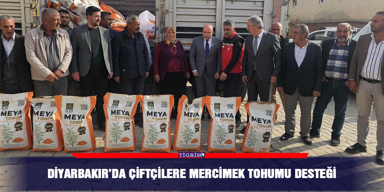 Diyarbakır’da çiftçilere mercimek tohumu desteği