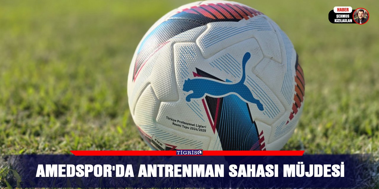 Amedspor'da antrenman sahası müjdesi