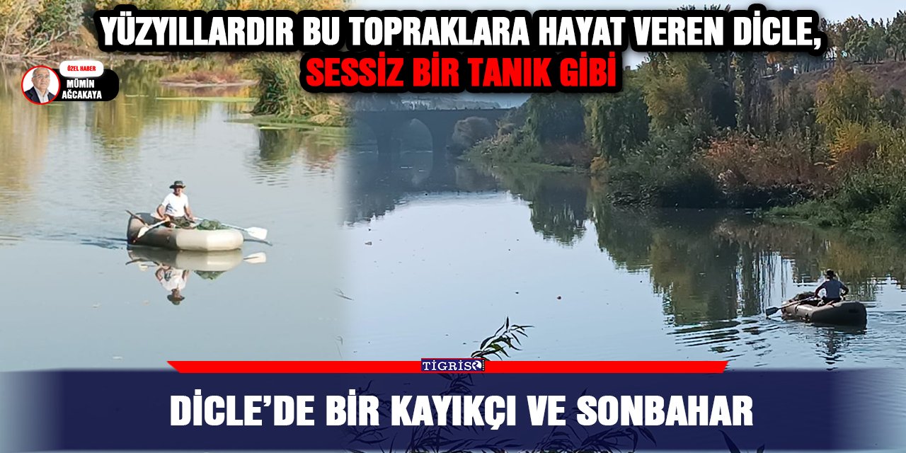 Dicle’de bir kayıkçı ve sonbahar