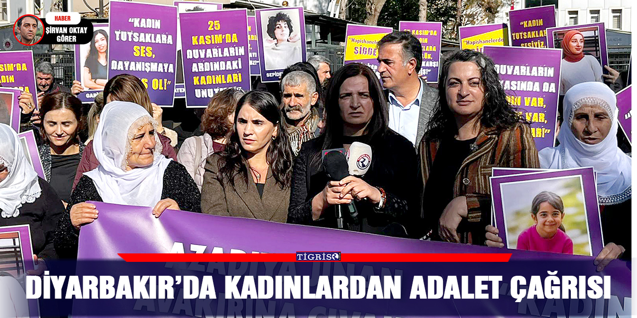Diyarbakır’da kadınlardan adalet çağrısı