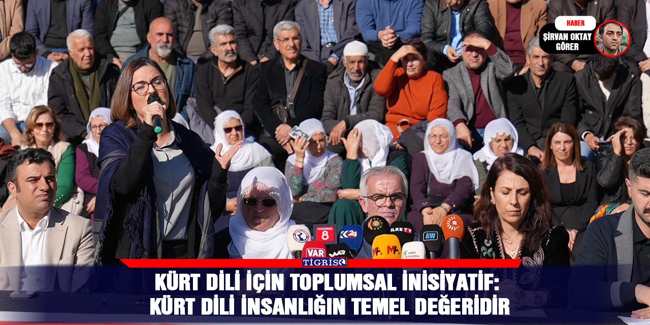 Kürt Dili İçin Toplumsal İnisiyatif: Kürt dili insanlığın temel değeridir