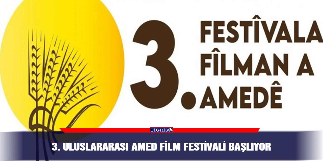 3. Uluslararası Amed Film Festivali başlıyor