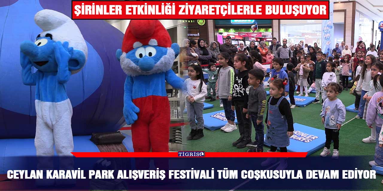 Ceylan Karavil Park Alışveriş Festivali tüm coşkusuyla devam ediyor