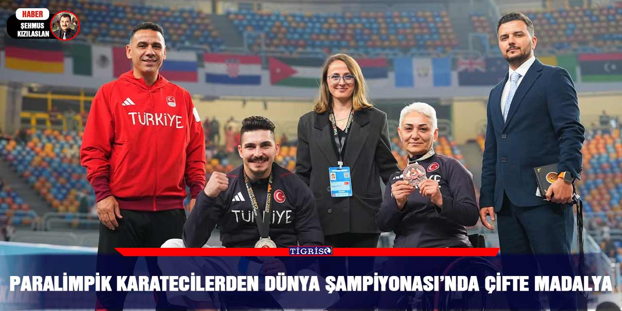 Paralimpik karatecilerden Dünya Şampiyonası’nda çifte madalya