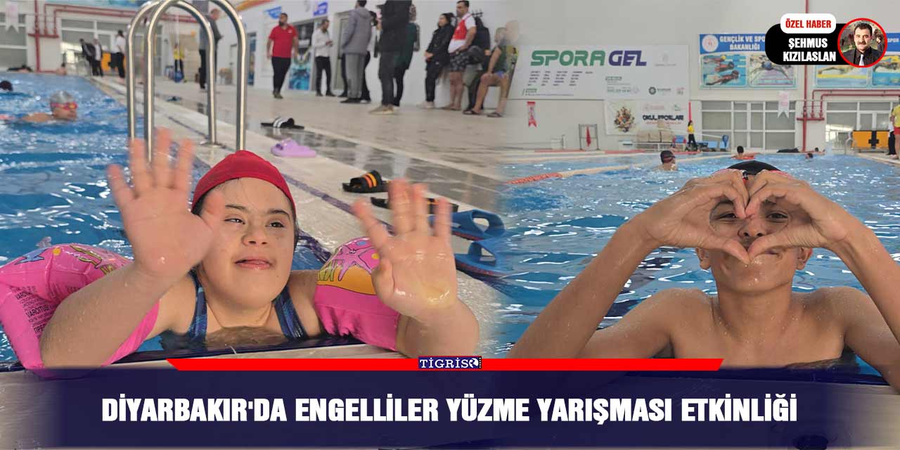 Diyarbakır'da Engelliler Yüzme Yarışması etkinliği