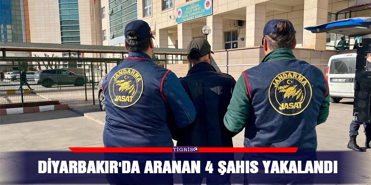 Diyarbakır'da aranan 4 şahıs yakalandı