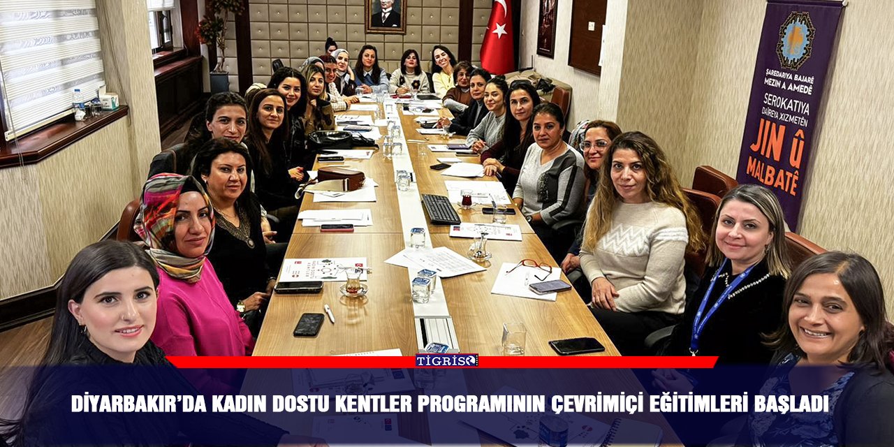 Diyarbakır’da Kadın Dostu Kentler Programının çevrimiçi eğitimleri başladı