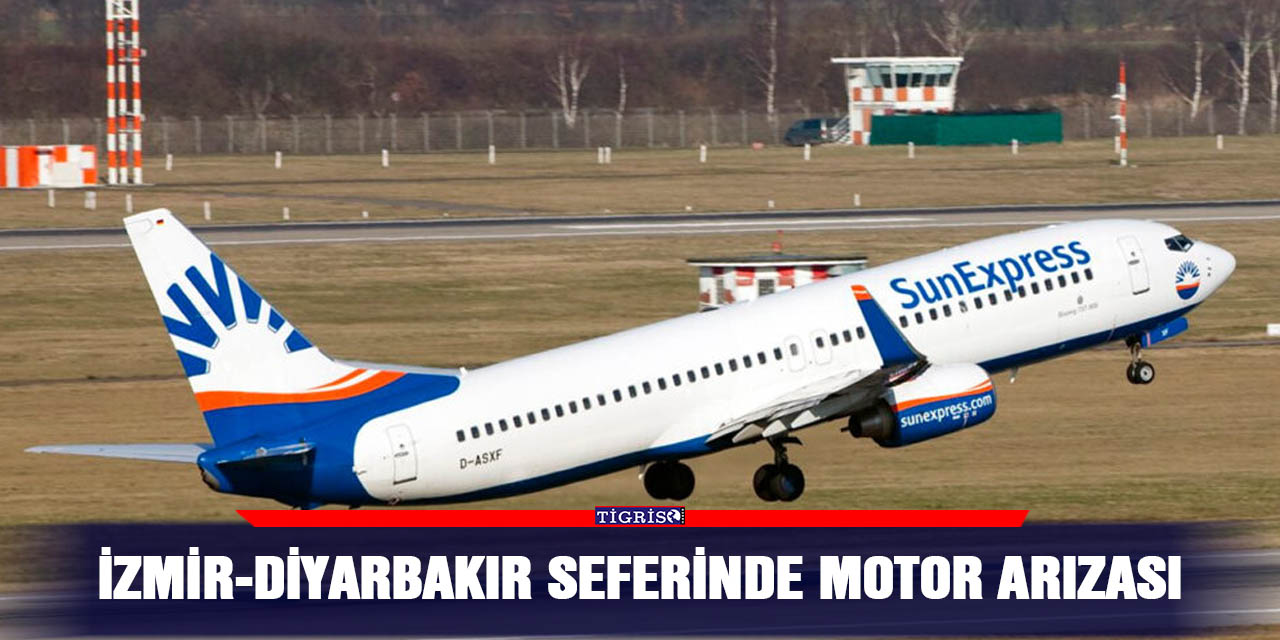 İzmir-Diyarbakır seferinde motor arızası