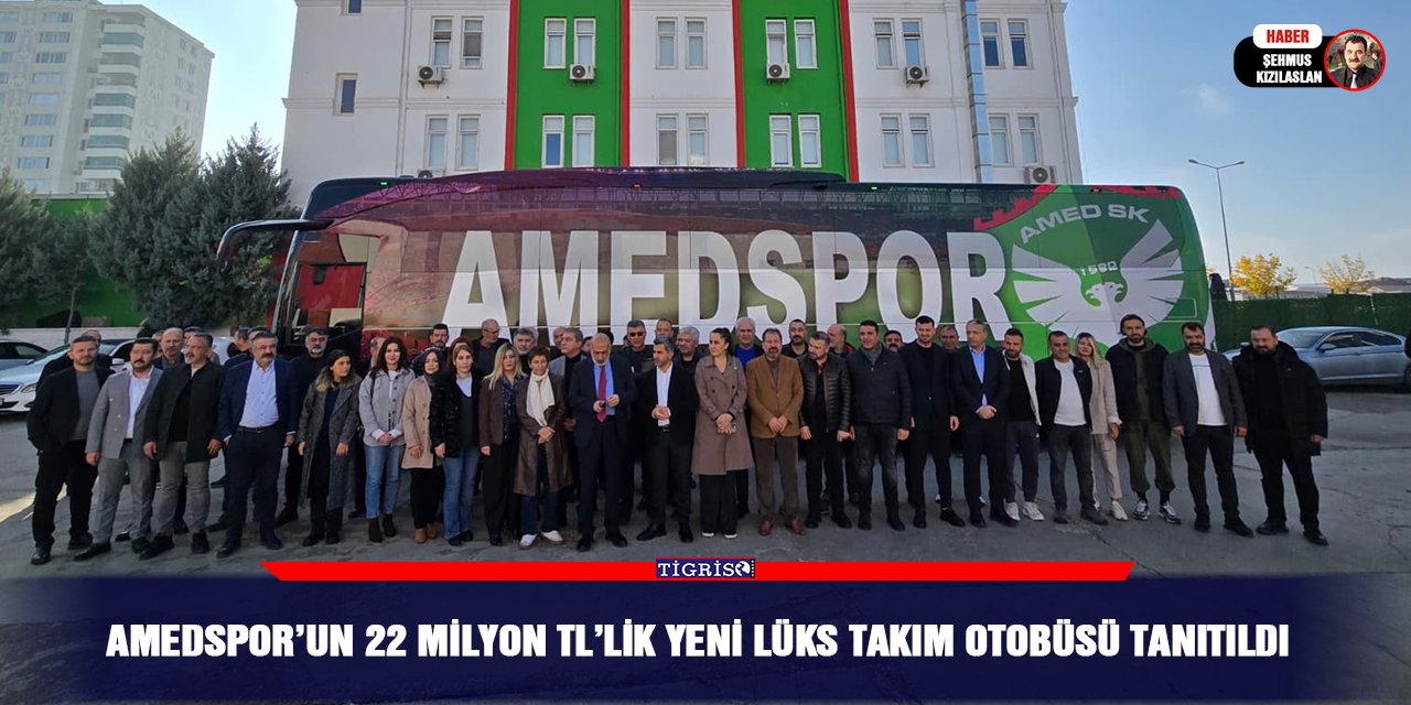Amedspor’un 22 milyon TL’lik yeni lüks takım otobüsü tanıtıldı
