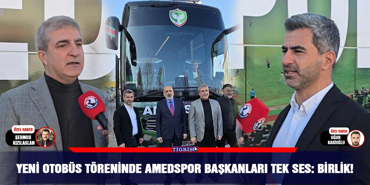 Yeni otobüs töreninde Amedspor Başkanları tek ses: Birlik!
