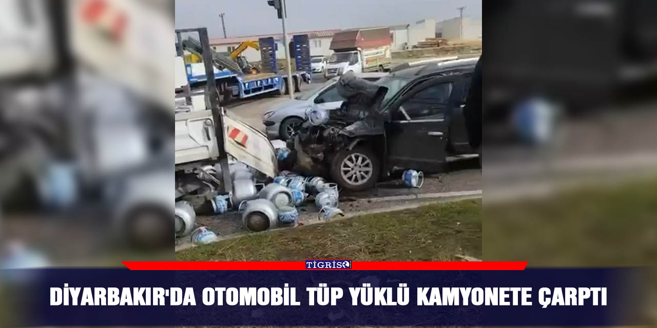 Diyarbakır'da otomobil tüp yüklü kamyonete çarptı