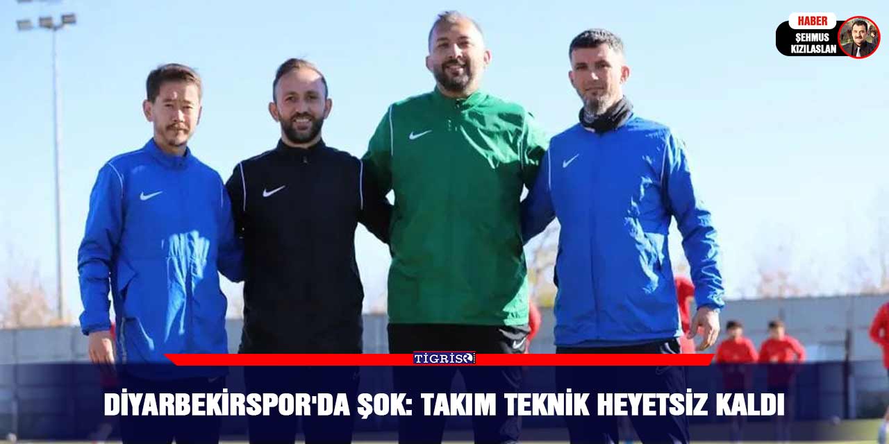 Diyarbekirspor'da Şok: Takım teknik heyetsiz kaldı