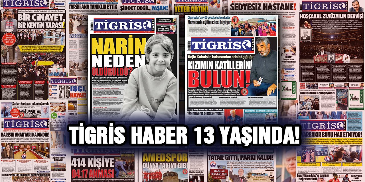 Tigris Haber 13 yaşında!