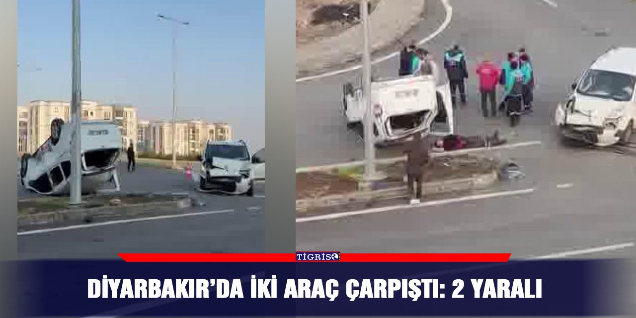 Diyarbakır’da iki araç çarpıştı: 2 yaralı