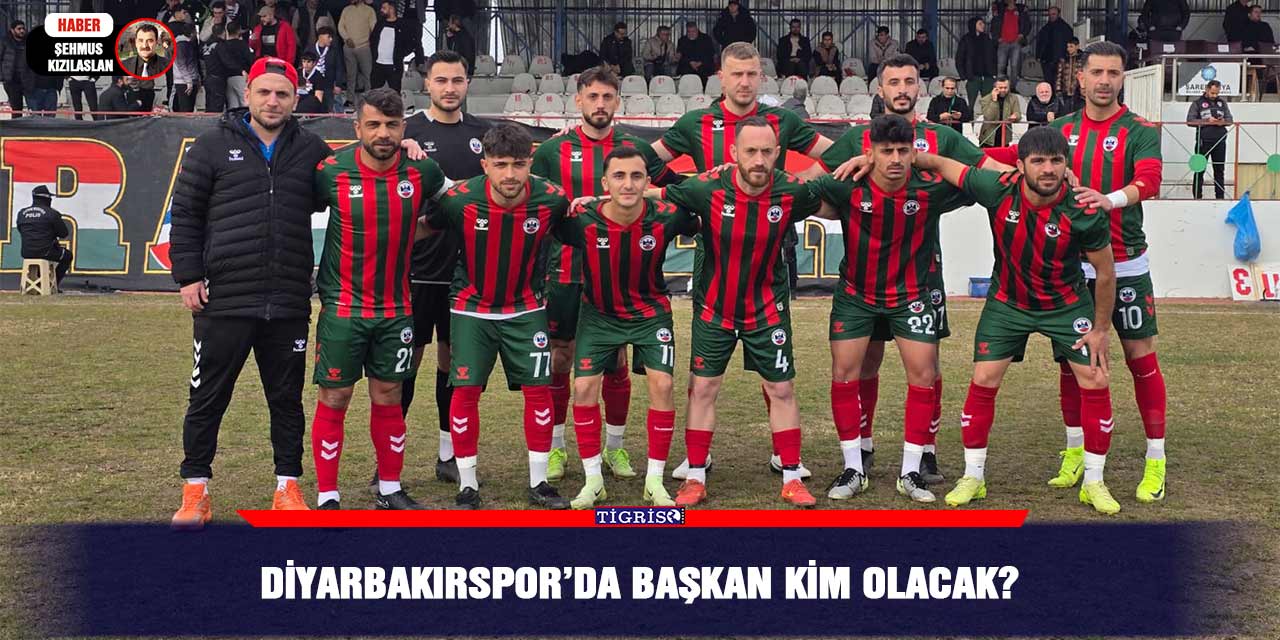 Diyarbakırspor’da başkan kim olacak?