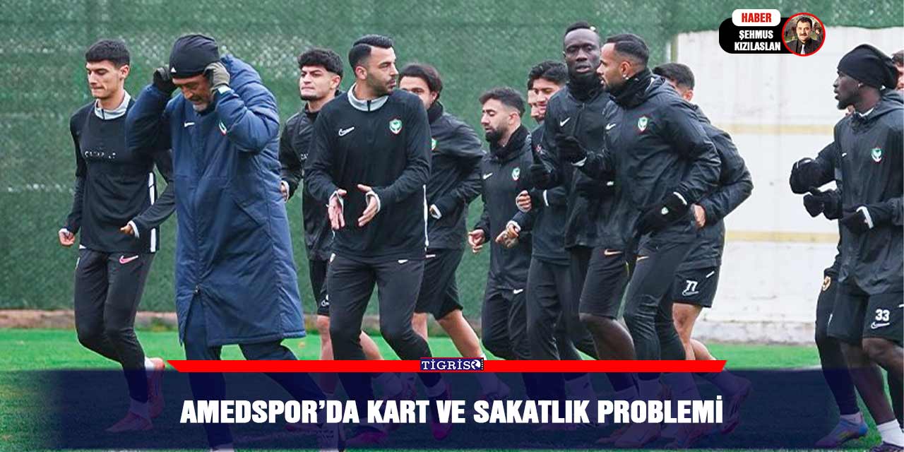 Amedspor’da kart ve sakatlık problemi
