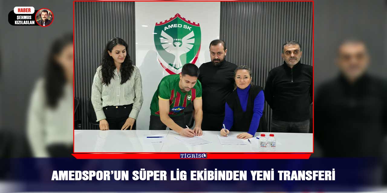 Amedspor’un Süper Lig ekibinden yeni transferi