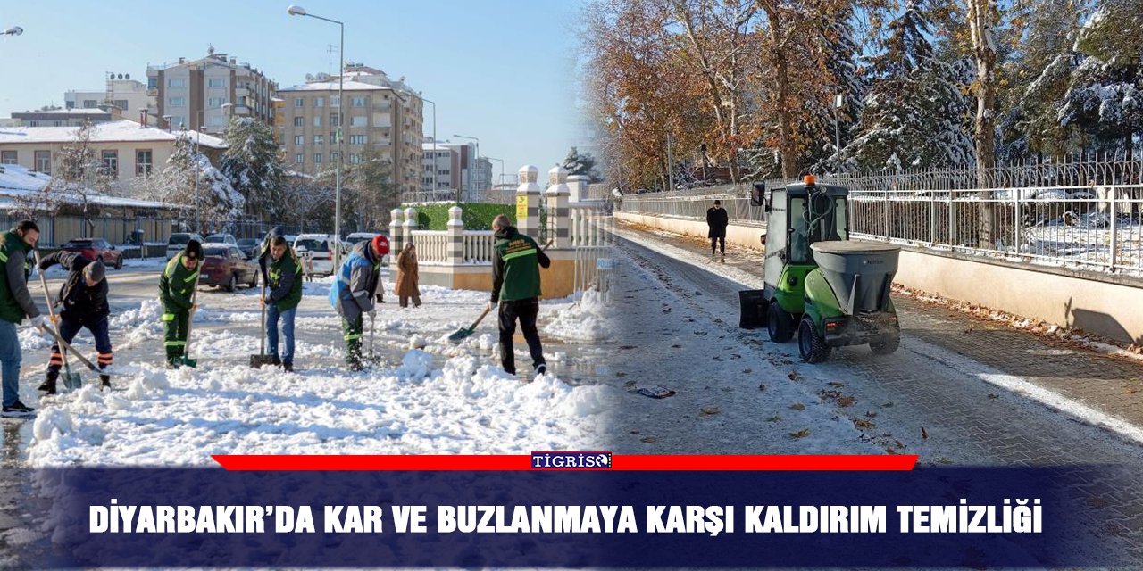 Diyarbakır’da Kar ve buzlanmaya karşı kaldırım temizliği