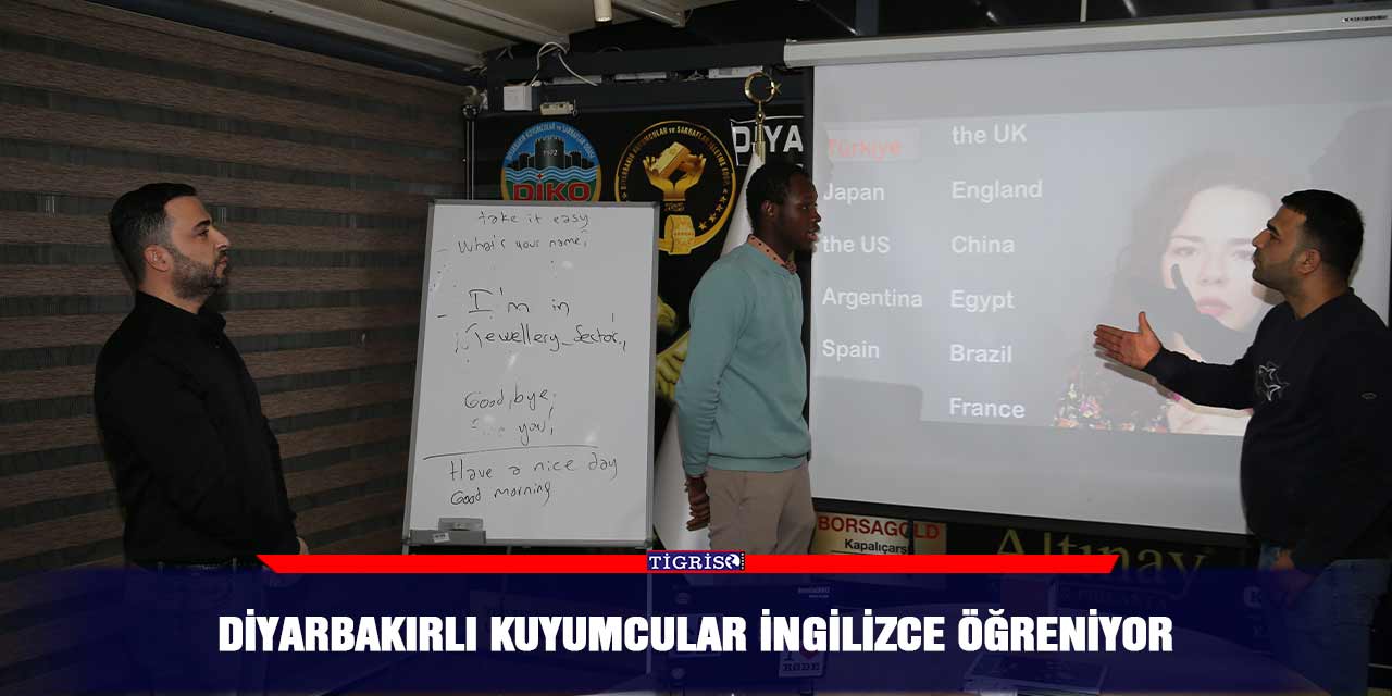 Diyarbakırlı kuyumcular İngilizce öğreniyor