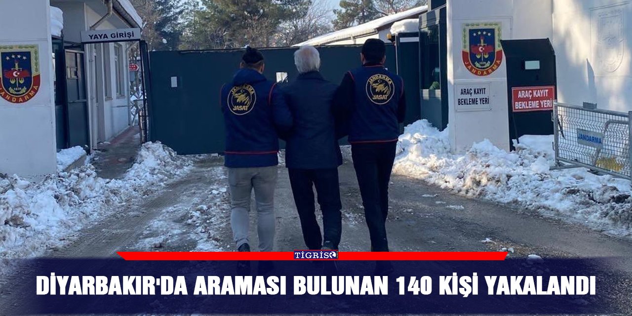 Diyarbakır'da araması bulunan 140 kişi yakalandı