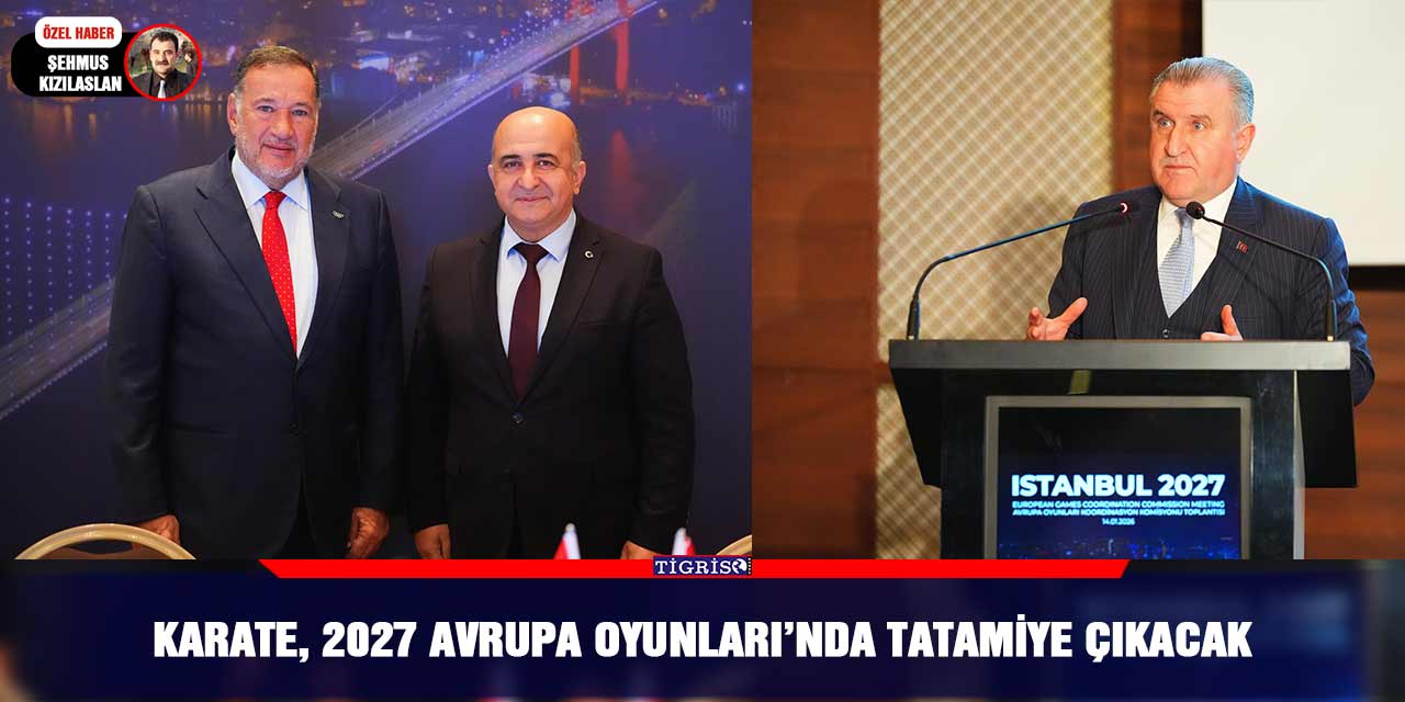 Karate, 2027 Avrupa Oyunları’nda Tatamiye çıkacak