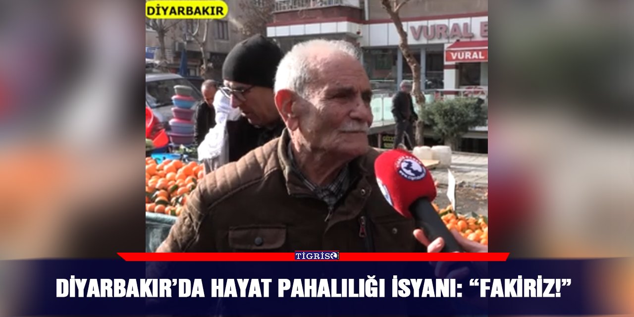 VİDEO - Diyarbakır’da hayat pahalılığı isyanı: “Fakiriz!”