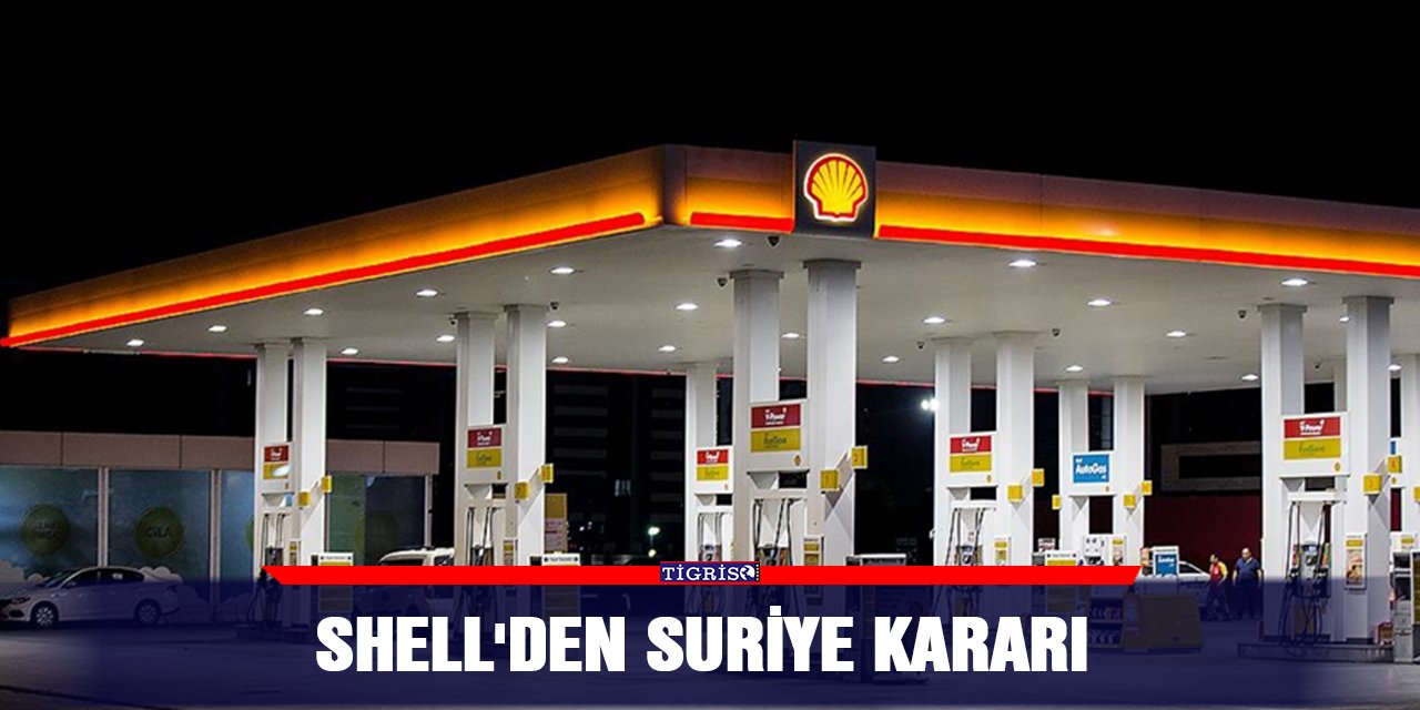 Shell'den Suriye kararı