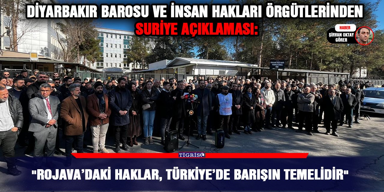"Rojava’daki haklar, Türkiye’de barışın temelidir"