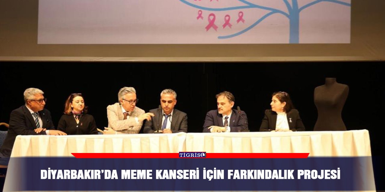 Diyarbakır’da meme kanseri için farkındalık projesi