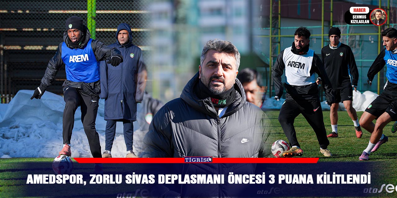 Amedspor, zorlu Sivas deplasmanı öncesi 3 puana kilitlendi