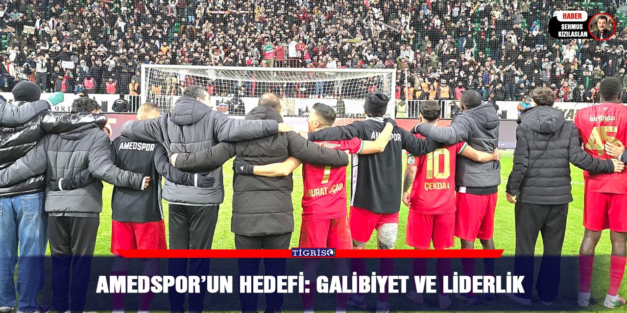 Amedspor’un hedefi: galibiyet ve liderlik