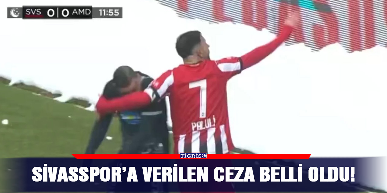 Sivasspor’a verilen ceza belli oldu!