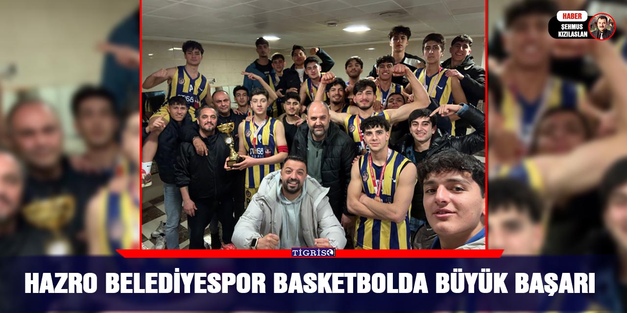 Hazro Belediyespor Basketbolda Büyük Başarı