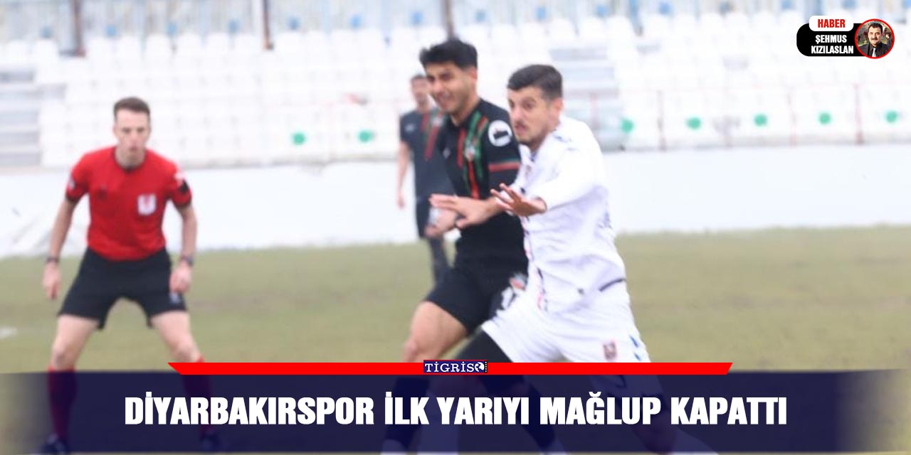 Diyarbakırspor İlk Yarıyı Mağlup Kapattı