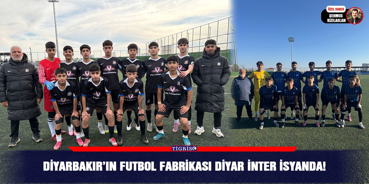 Diyarbakır’ın futbol fabrikası Diyar İnter isyanda!