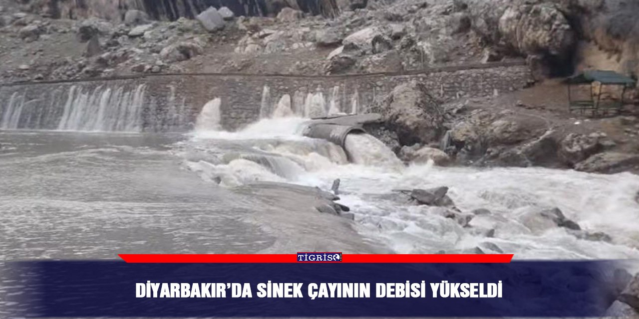 Diyarbakır’da Sinek Çayının debisi yükseldi