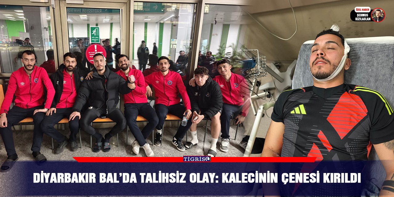 Diyarbakır BAL’da talihsiz olay: Kalecinin çenesi kırıldı
